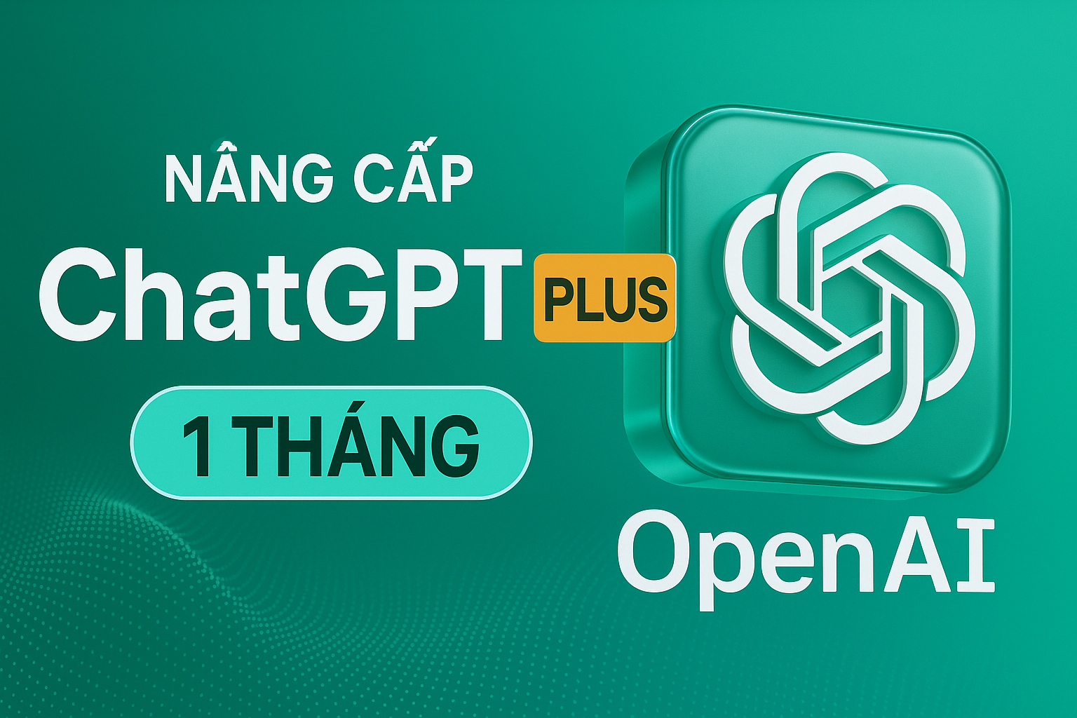 Nâng Cấp Tài Khoản ChatGPT Plus (GPT-5) Giá Rẻ
